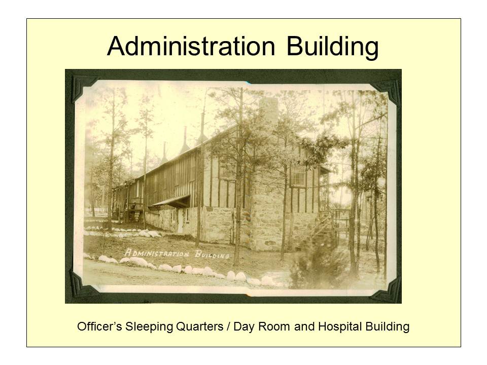 Slide 17 — Camp Roosevelt, April 1933