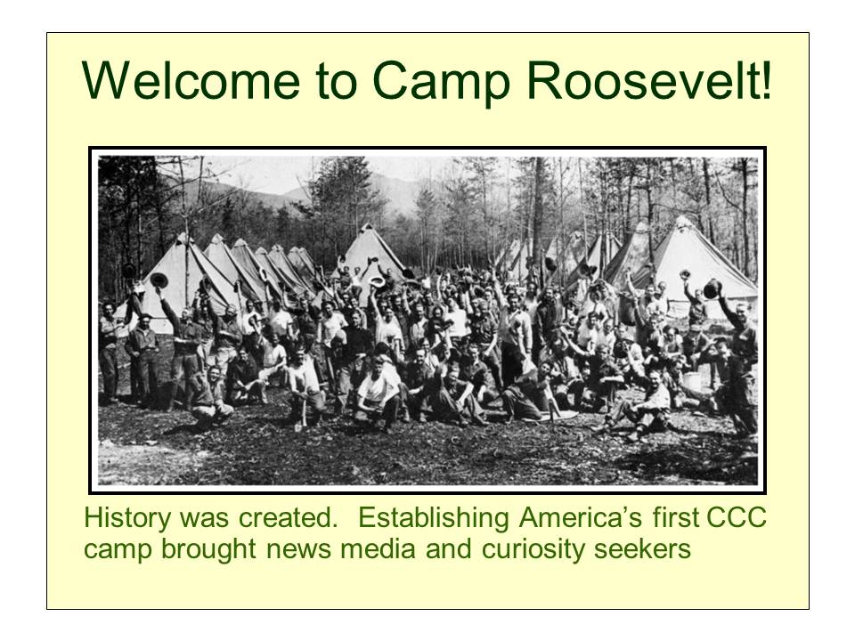Slide 2 — Camp Roosevelt, April 1933